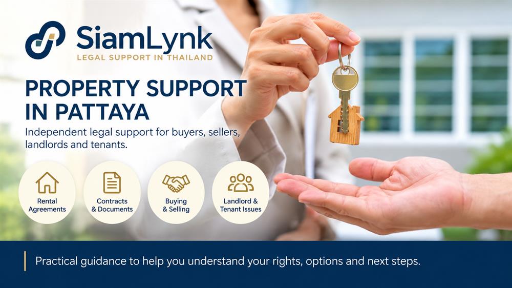SiamLynk legal support for Pattaya property buyers, sellers, landlords and tenants